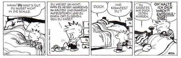 Calvin mag nicht aufstehen